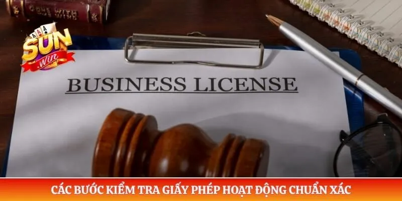 Giấy phép hoạt động Sunwin Các bước kiểm tra giấy phép hoạt động chuẩn xác