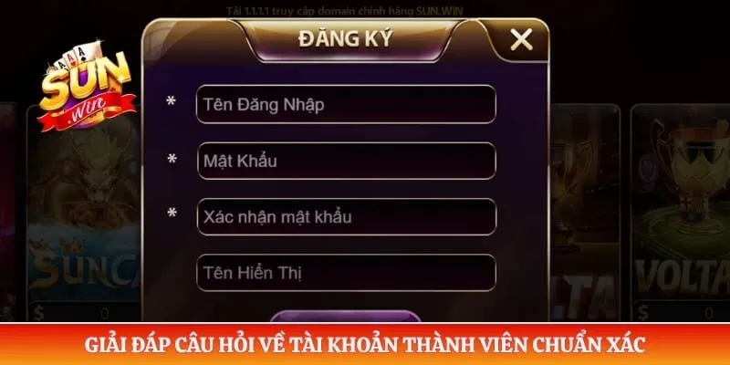 Câu hỏi thường gặp Sunwin Giải đáp câu hỏi về tài khoản thành viên chuẩn xác