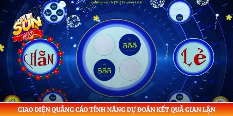 Tool Hack Xóc Đĩa - Cùng Sunwin Phòng Tránh Phần Mềm Lừa Đảo Giao diện quảng cáo tính năng dự đoán kết quả gian lận