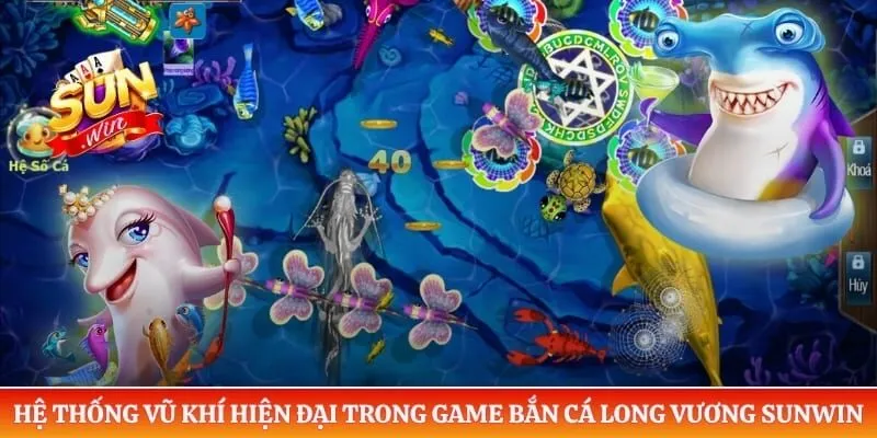 Bắn Cá Long Vương Sunwin - Săn Thưởng Khủng Ở Đại Dương Xanh Hệ thống vũ khí hiện đại trong game bắn cá long vương Sunwin