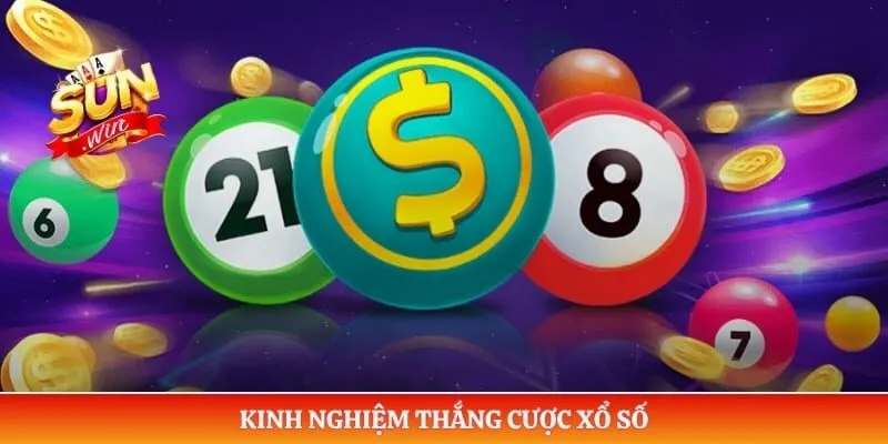 Kinh nghiệm thắng cược xổ số