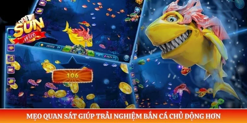 Bắn Cá Long Vương Sunwin - Săn Thưởng Khủng Ở Đại Dương Xanh Mẹo quan sát giúp trải nghiệm bắn cá chủ động hơn