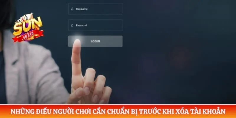 Cách Xóa Tài Khoản Sunwin An Toàn Và Quy Trình Xử Lý 2026 Những điều người chơi cần chuẩn bị trước khi xóa tài khoản