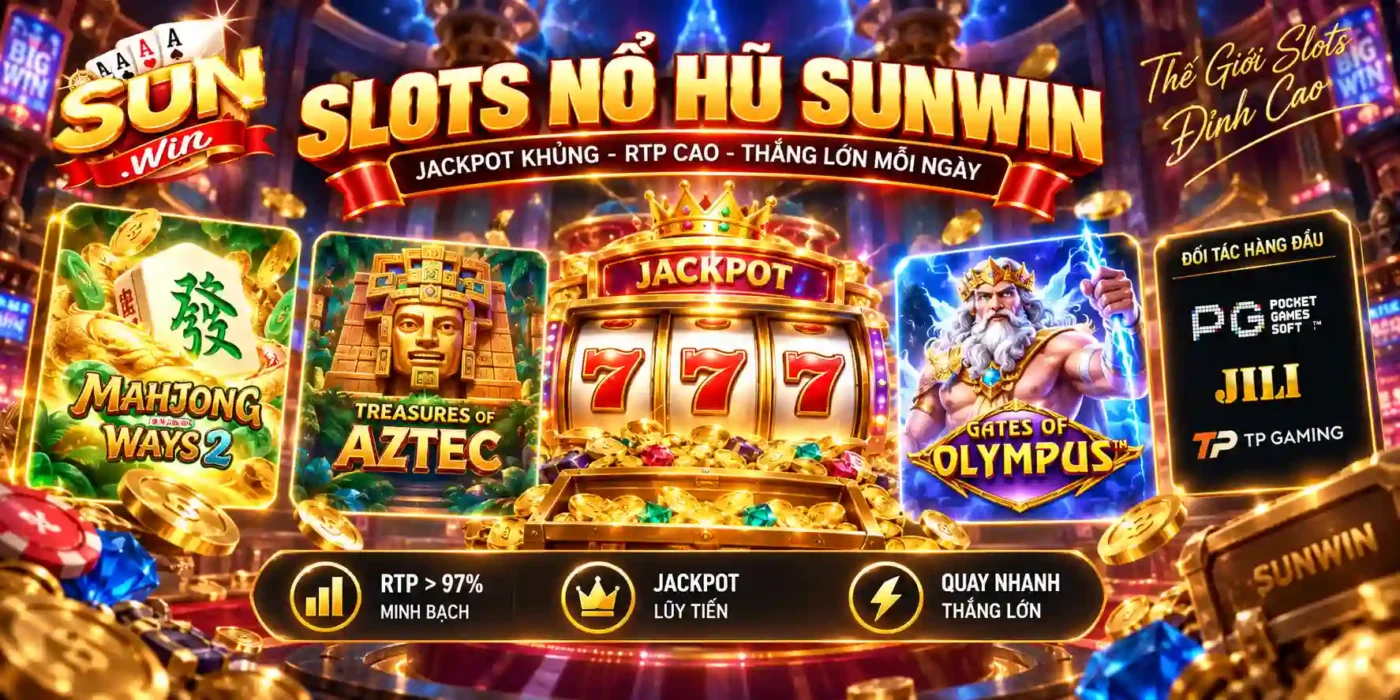 Sunwin ⭐️ Link Tải Cổng Game Sun win Mới Nhất 2026 Nổ Hũ Sunwin Ngập Tràn Jackpot Lũy Tiến