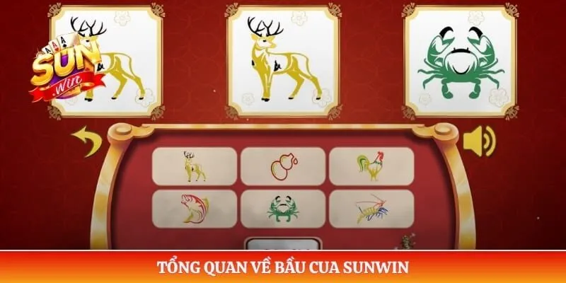 Bầu Cua Sunwin - Cách Chơi, Luật Cược Và Kinh Nghiệm Cơ Bản Tổng quan về bầu cua Sunwin